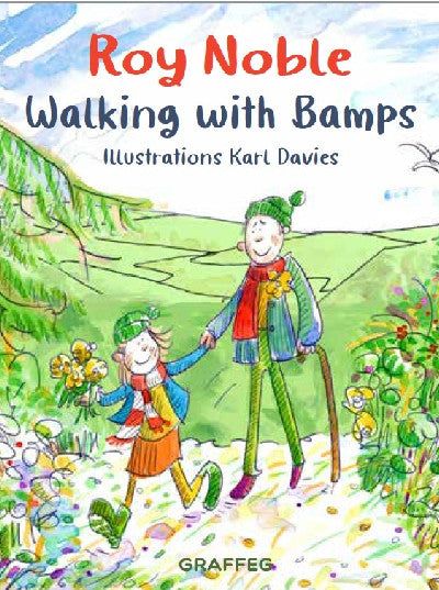 Clawr llyfr / Book cover: Walking with Bamps