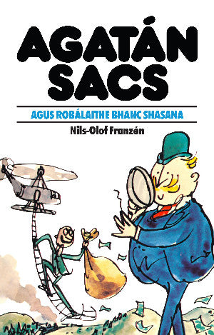 Agatán Sacs: Agatán Sacs Agus Robálaithe Bhanc Shasana