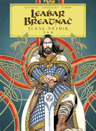 Clawr llyfr / Book cover: Leabhar Breatnach: Scéal Artúir 3+4