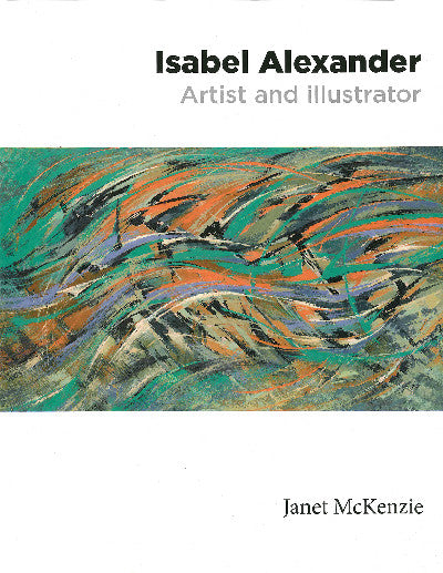Clawr llyfr / Book cover: Isabel Alexander - Artist and Illustrator