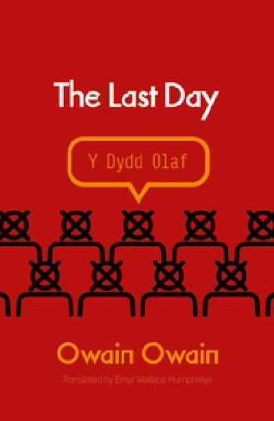 Clawr llyfr / Book cover: The Last Day / Y Dydd Olaf