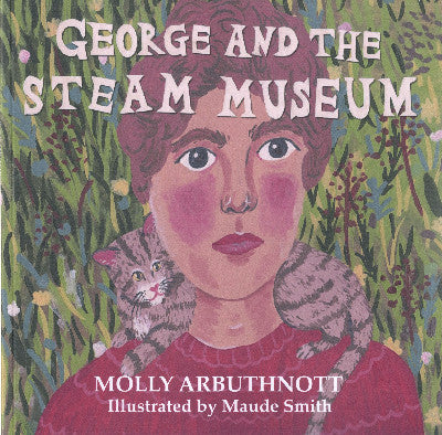 Clawr llyfr / Book cover: George and the Steam Museum
