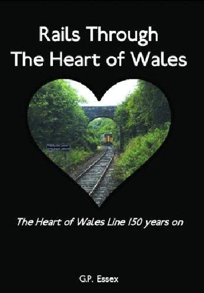 Clawr llyfr / Book cover: Rails Through the Heart of Wales