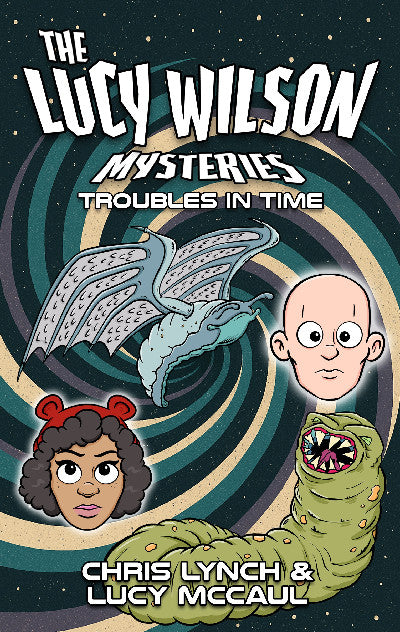Clawr llyfr / Book cover: The Lucy Wilson Mysteries: Troubles in Time