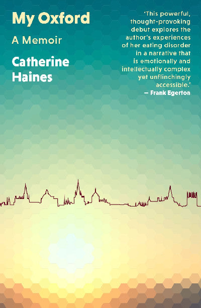 Clawr llyfr / Book cover: My Oxford - A Memoir — A Memoir