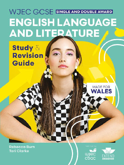 Clawr llyfr / Book cover: WJEC GCSE English Language and Literature (Single and Double Award): Study and Revision Guide
