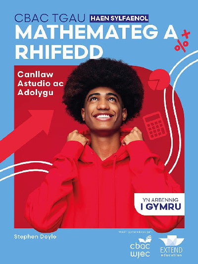 Clawr llyfr / Book cover: CBAC TGAU Mathemateg a Rhifedd (Haen Sylfaenol): Canllaw Astudio ac Adolygu