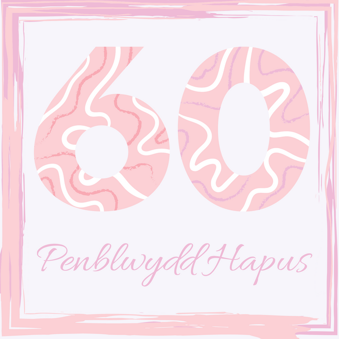 Penblwydd Hapus 60 | Cardiau.Cymru - Siop Y Pentan