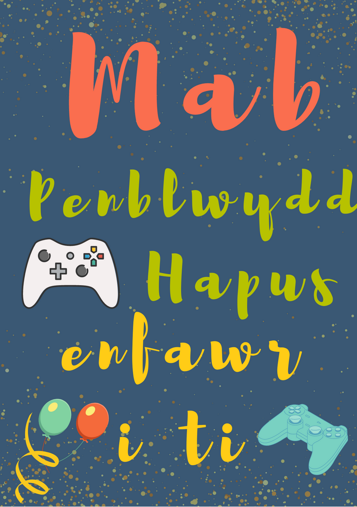 Penblwydd Hapus Mab | Cardiau.Cymru - Siop Y Pentan