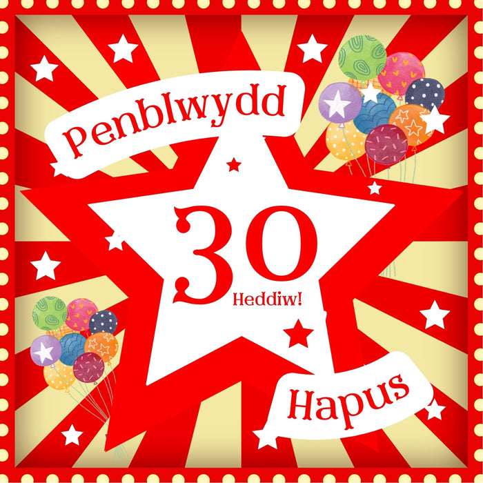 Penblwydd Hapus 30 | Cardiau.Cymru - Siop Y Pentan
