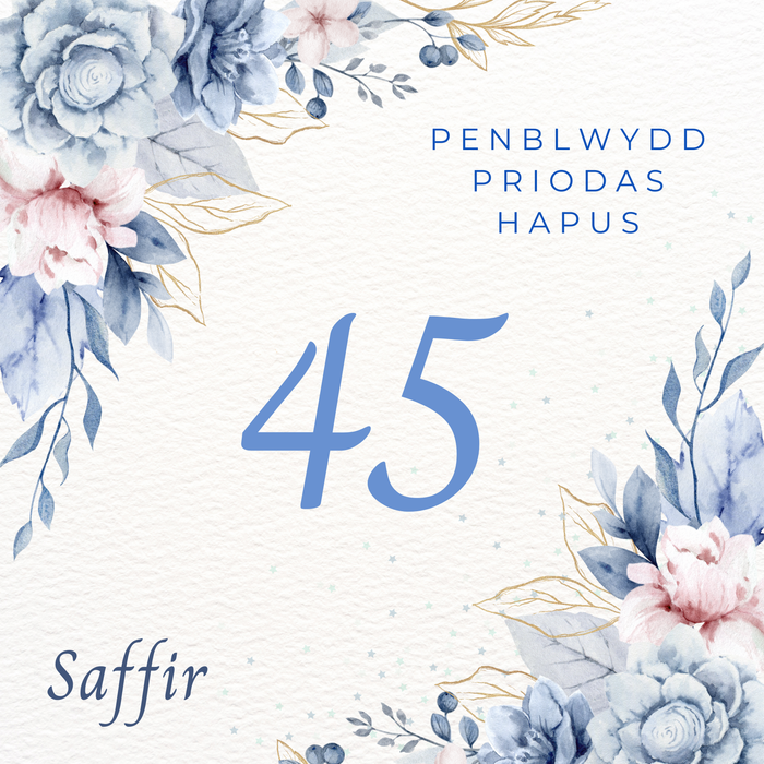 Penblwydd Priodas Saffir (45) | Cardiau.Cymru