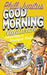 Good Morning Nantwich; Adventures in Breakfast Radio