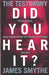 Testimony, The