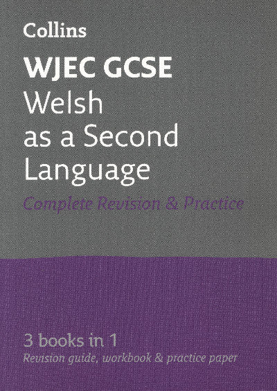 Clawr llyfr / Book cover: WJEC GCSE Welsh as a Second Language All-in-One Revision and Practice