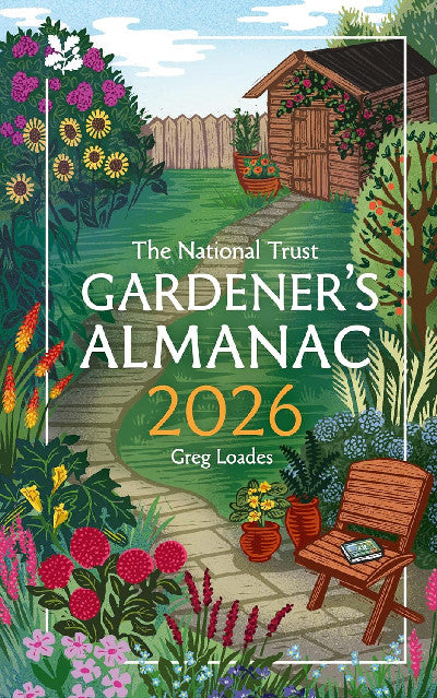 Clawr llyfr / Book cover: The National Trust Gardner's Almanac - A Gardner's Guide to 2026