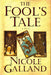 Fool's Tale, The