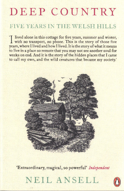 Clawr llyfr / Book cover: Deep Country - Five Years in the Welsh Hills