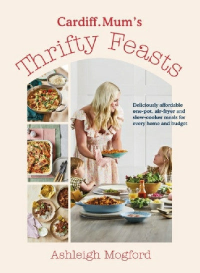 Clawr llyfr / Book cover: Cardiff Mum's Thrifty Feasts