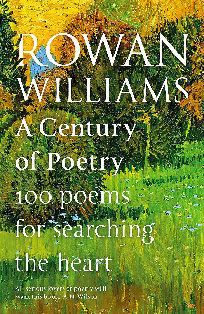Clawr llyfr / Book cover: Century of Poetry, A - 100 Poems for Searching the Heart
