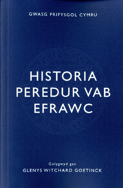 Clawr llyfr / Book cover: Historia Peredur Vab Efrawc