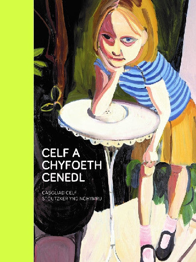 Clawr llyfr / Book cover: Celf a Chyfoeth Cenedl / From Private to Public — The Stoutzker Art Collection in Wales/Casgliad Celf Stoutzker yng Nghymru