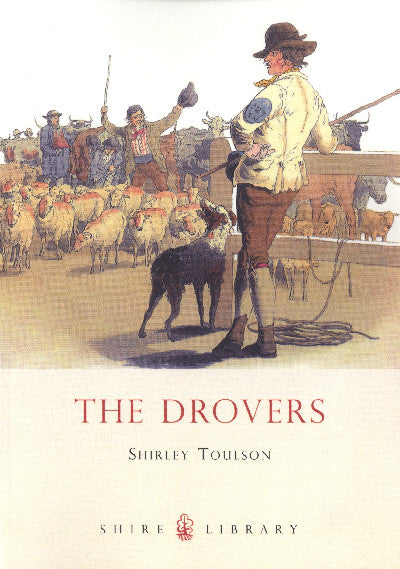 Clawr llyfr / Book cover: The Shire Book Series : The Drovers