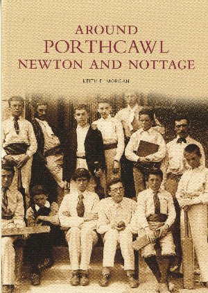 Archive Photographs Series, The: Around Porthcawl, Newton and Not