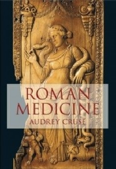 Clawr llyfr / Book cover: Roman Medicine