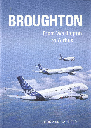 Broughton - From Wellington to Airbus