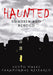 Haunted Swansea and Beyond