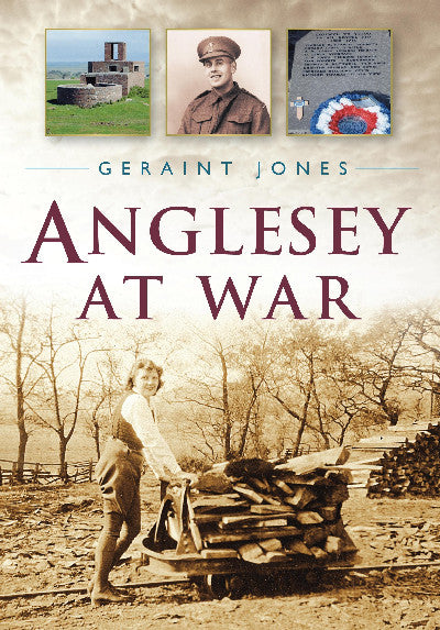 Clawr llyfr / Book cover: Anglesey at War