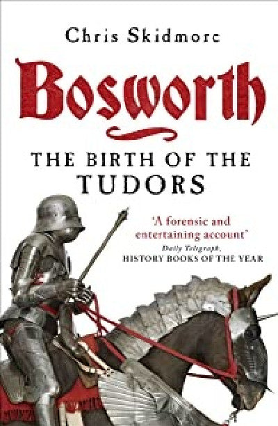 Clawr llyfr / Book cover: Bosworth: The Birth of the Tudors