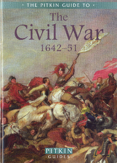 Clawr llyfr / Book cover: Pitkin Guides: The Civil War 1642-51