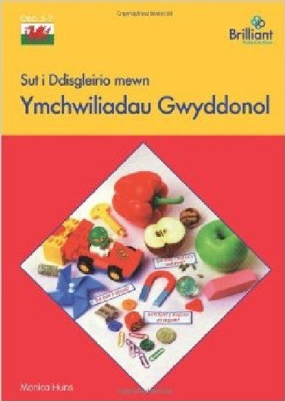 Clawr llyfr / Book cover: Sut i Ddisgleirio Mewn Ymchwiliadau Gwyddonol