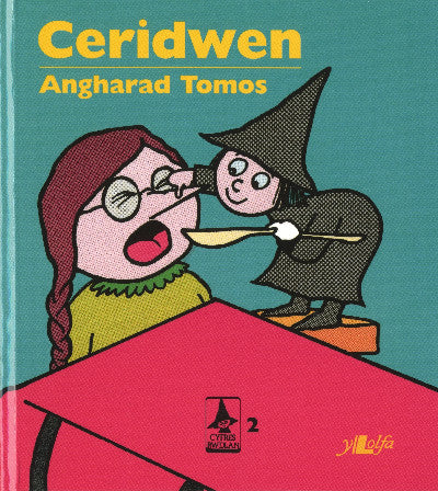 Clawr llyfr / Book cover: Cyfres Rwdlan: 2. Ceridwen