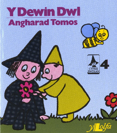 Clawr llyfr / Book cover: Cyfres Rwdlan:4. Dewin Dwl, Y
