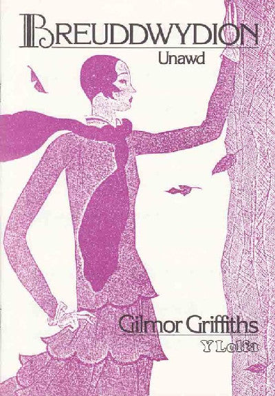 Clawr llyfr / Book cover: Breuddwydion - Unawd Llais Uchel / High Voice + Piano: C — Unawd Llais Uchel / High Voice + Piano: C