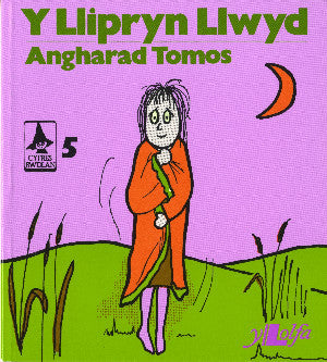 Cyfres Rwdlan:5. Llipryn Llwyd