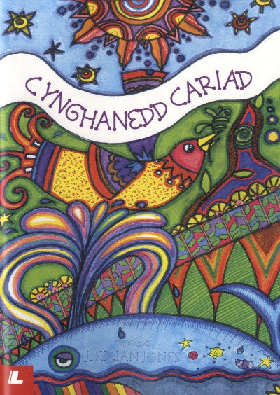 Clawr llyfr / Book cover: Cynghanedd Cariad - Caneuon J. Eirian Jones