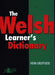 Welsh Learner's Dictionary, The (Pocket / Poced)