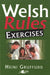 Welsh Rules - Exercises