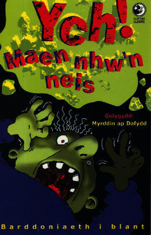 Llyfrau Lloerig: Ych! Maen Nhw'n Neis