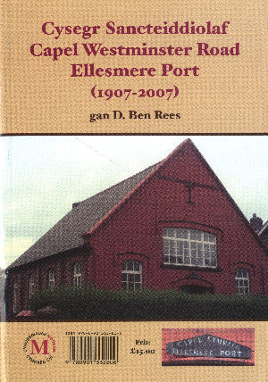 Cysegr Sancteiddiolaf Capel Westminster Road Ellesmere Port 1907-