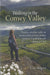 Walking in the Conwy Valley - Circular Walks in and Around the Vale of Conwy, from Betws-y-Coed to t