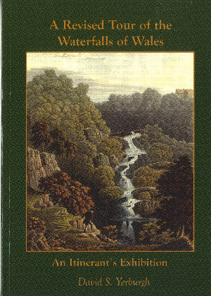Revised Tour of the Waterfalls of Wales, A