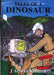 Tales of a Dinosaur