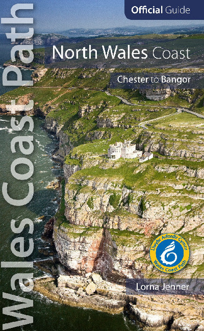Clawr llyfr / Book cover: Official Guide - Wales Coast Path: North Wales Coast - Chester to Bangor