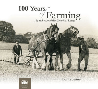 Clawr llyfr / Book cover: 100 Years of Farming in and Around the Clwydian Range