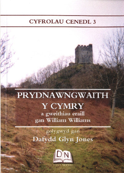 Clawr llyfr / Book cover: Cyfrolau Cenedl: 3. Prydnawngwaith y Cymry a Gweithiau Eraill gan William Williams