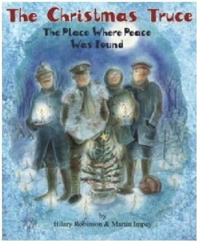 Clawr llyfr / Book cover: Christmas Truce, The - The Place Where Peace was Found